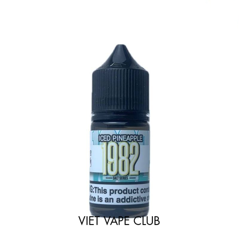 ICED PINEAPPLE (DỨA LẠNH) Salt Nic - 1982 - 30ML