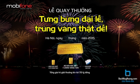 Thiết Kế Backdrop - Phông Sân Khấu - MOBIFONE  TƯNG BỪNG ĐẠI LỄ, TRÚNG VÀNG THẬT DỄ