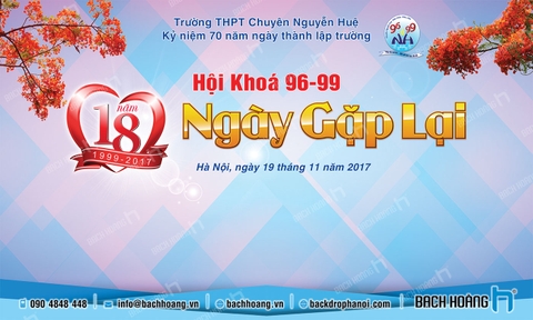 Thiết Kế Backdrop Họp Lớp - Phông Họp Lớp 29 - 18 năm ngày gặp lại