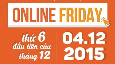 Mua hàng khủng, giảm giá sốc với Online Friday - 4/12