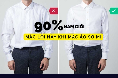 90% nam giới mắc lỗi này khi mặc áo sơ mi