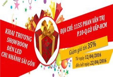 TƯNG BỪNG KHAI TRƯƠNG CHI NHÁNH ĐÈN LED TẠI T.P HỒ CHÍ MINH