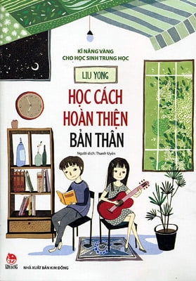 Kĩ năng vàng cho học sinh trung học-Học tập đúng cách