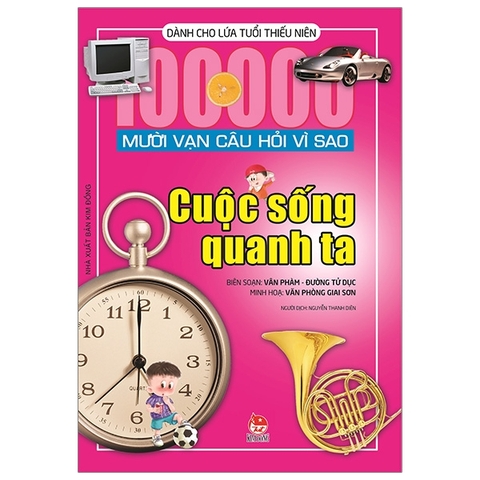 Mười vạn câu hỏi vì sao-Thế giới động, thực vật