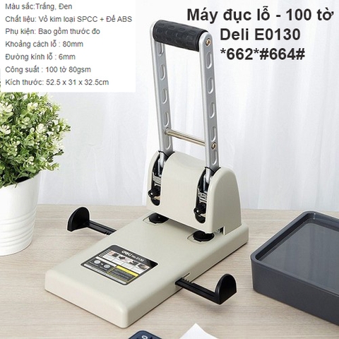 Máy Đục Lỗ - 100 Tờ DELI E0130