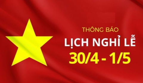 Thông báo nghỉ lễ 30-04 và 01-05-2023