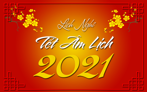 Lịch nghỉ tết ngyên đán 2021