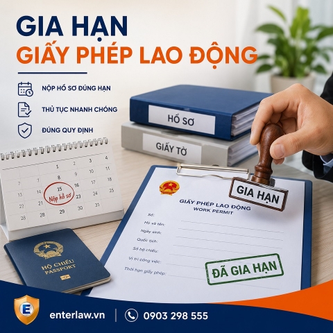 Dịch vụ gia hạn giấy phép lao động cho người nước ngoài của Enterlaw.vn