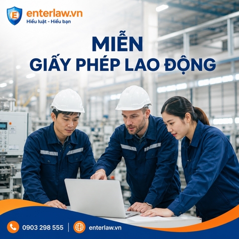 Dịch vụ xin miễn giấy phép lao động cho người nước ngoài!