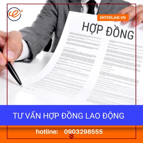 Hợp đồng lao động - Dịch vụ tư vấn | Công ty luật uy tín