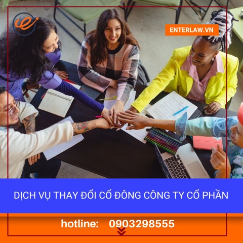Thay đổi cổ đông công ty cổ phần - Dịch vụ công ty luật uy tín