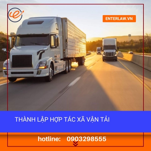 Dịch vụ thành lập Hợp tác xã vận tải - Luật sư tư vấn chuyên sâu