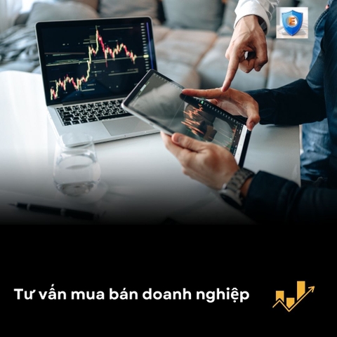 Mua bán doanh nghiệp (M&A) - Dịch vụ tư vấn trọn gói, Uy tín