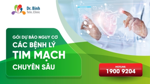 GÓI DỰ BÁO NGUY CƠ CÁC BỆNH LÝ TIM MẠCH - CHUYÊN SÂU
