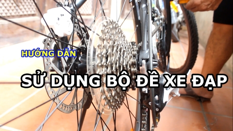 HƯỚNG DẪN SỬ DỤNG BỘ ĐỀ XE ĐẠP CHO NGƯỜI MỚI BẮT ĐẦU