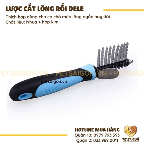 Lược Cắt Lông Rối Cho Chó Mèo Dele