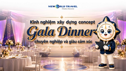 Kinh nghiệm xây dựng concept Gala Dinner chuyên nghiệp và giàu cảm xúc