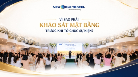📍 VÌ SAO PHẢI KHẢO SÁT MẶT BẰNG TRƯỚC KHI TỔ CHỨC SỰ KIỆN?