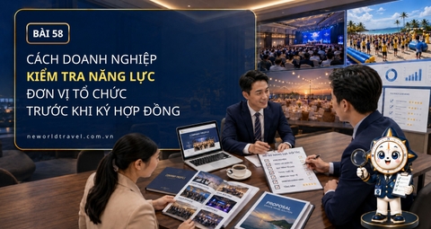 Cách doanh nghiệp kiểm tra năng lực đơn vị tổ chức trước khi ký hợp đồng