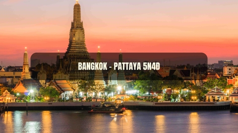 Bangkok - Pattaya - Chợ nổi Bốn Miền – Wat Phra Yai – Khu du lịch Suan Thai Pattaya – Thưởng thức Colloseum Show 5N4Đ