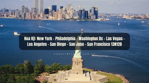Hoa Kỳ: New York - Philadelphia - Washington Dc - Las Vegas - Los Angeles - San Diego - San Jose - San Francisco 13N12Đ