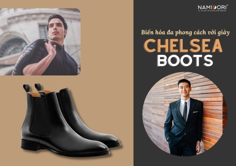 Biến hóa đa phong cách với giày Chelsea boots