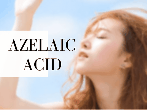 Azelaic acid: Khái niệm, hoạt tính, công dụng bất ngờ với làn da