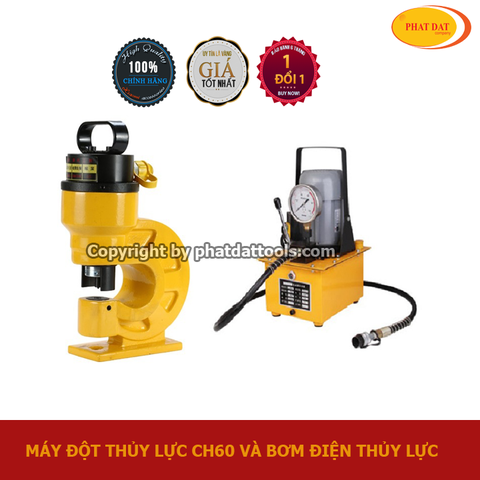 Máy Đột Lỗ Thủy Lực CH60 và Bơm điện thủy lực DYB63A