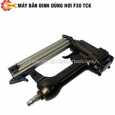 Máy Bắn Đinh Dùng Hơi F30 TCK