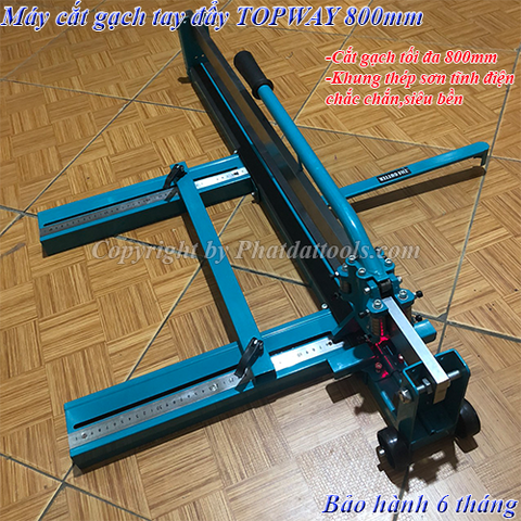 Máy cắt gạch tay đẩy TOPWAY 800mm