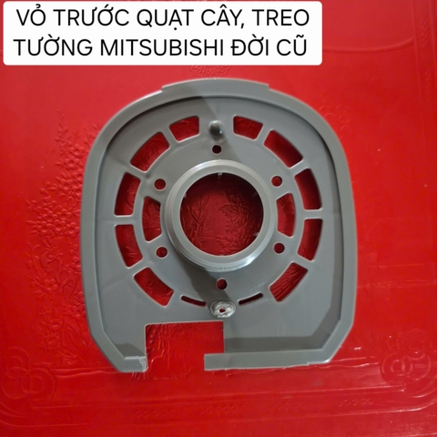 VỎ TRƯỚC QUẠT MITSUBISHI ĐỜI CỔ (HÀNG CHÍNH HÃNG)