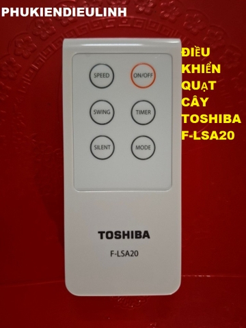 ĐIỀU KHIỂN QUẠT CÂY TOSHIBA F-LSA20 (HÀNG CHÍNH HÃNG)