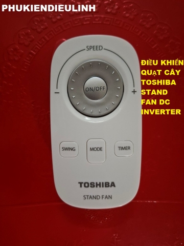 ĐIỀU KHIỂN QUẠT CÂY TOSHIBA STAND FAN DC INVERTER (HÀNG CHÍNH HÃNG)