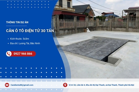 DỰ ÁN TRẠM CÂN Ô TÔ ĐIỆN TỬ 30 TẤN TẠI LƯƠNG TÀI, BẮC NINH