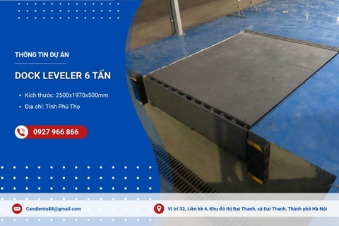 Dự Án Bàn Giao Dock Leveler 6 Tấn Tại KCN Thăng Long 3, Phú Thọ