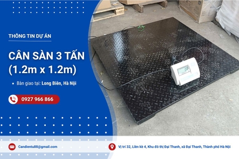 Bàn giao cân bàn điện tử 3 tấn tại Long Biên, Hà Nội