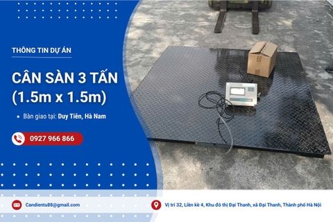 Bàn giao cân điện tử 3 tấn (1.5mx1.5m) tại Duy Tiên, Hà Nam