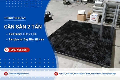 Giao nhanh cân sàn điện tử 2 tấn tại Duy Tiên, Hà Nam