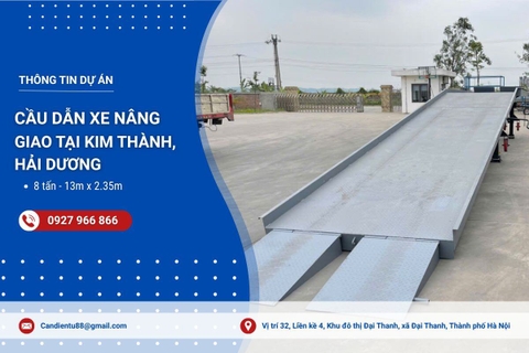 Lắp đặt & bàn giao cầu dẫn xe nâng 8 tấn tại Kim Thành, Hải Dương