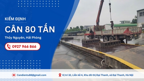 Kiểm Định Cân Ô Tô 80 Tân Tại Thủy Nguyên, Hải Phòng