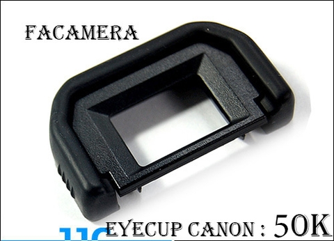 EyeCup Canon EF for Canon 350D, 400D, 450D, 500D, 550D, 600D, 650D...
