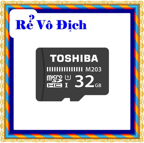 Thẻ nhớ Toshiba 32GB M203 Tốc độ cao 80MB - 100Mb/S