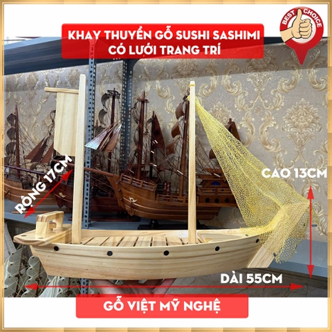 [Dài 55cm - Có lưới] Khay thuyền gỗ đựng sushi - khay gỗ thuyền đựng sashimi thuyền gỗ sushi - Gỗ thông