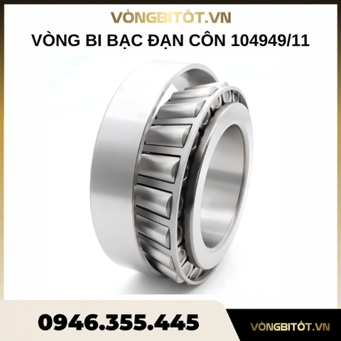 Vòng bi bạc đạn côn 104949/11