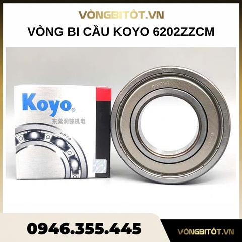 Vòng bi cầu KOYO 6202ZZCM