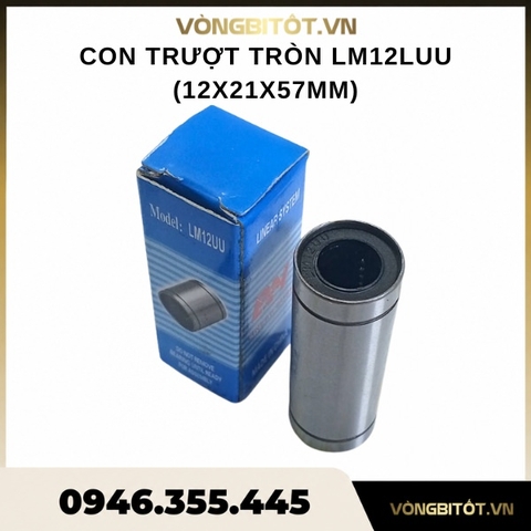 Con trượt tròn LM12LUU | 12x21x57mm