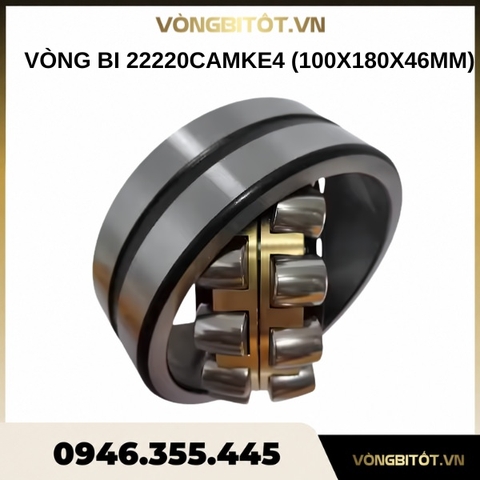 Vòng bi 22220CAMKE4 (100x180x46mm)