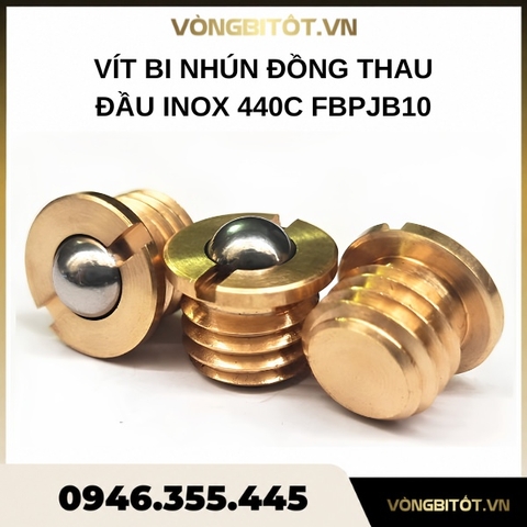 Vít bi nhún đồng thau đầu inox 440C FBPJB10