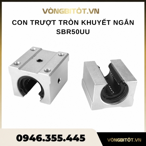 Con trượt tròn khuyết ngắn SBR50UU