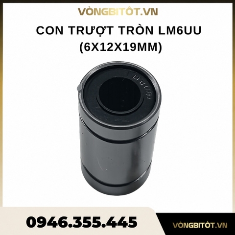 Con trượt tròn LM6UU (6x12x19mm)